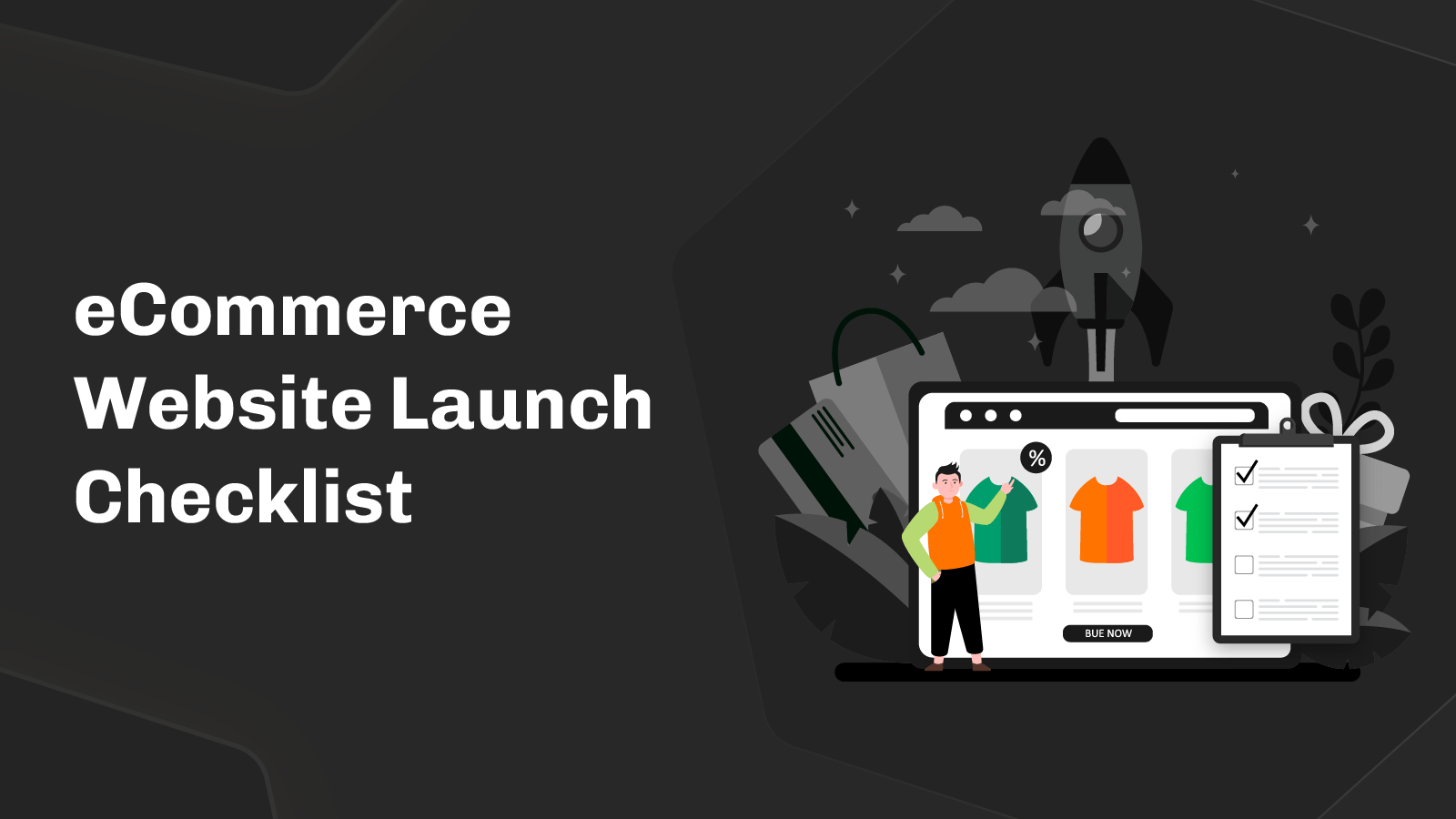 eCommerce website launch checklist