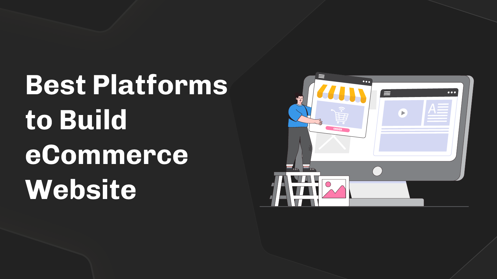best platforms to build eCommerce website