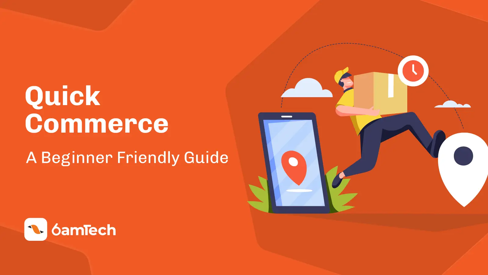 Quick Commerce: A Beginner-Friendly Guide