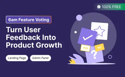 6am Feature Voting